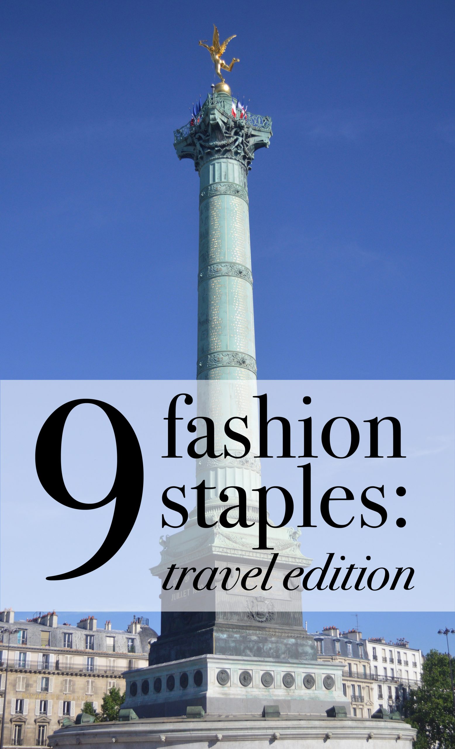 9 Fashion Staples Travel Edition.jpg