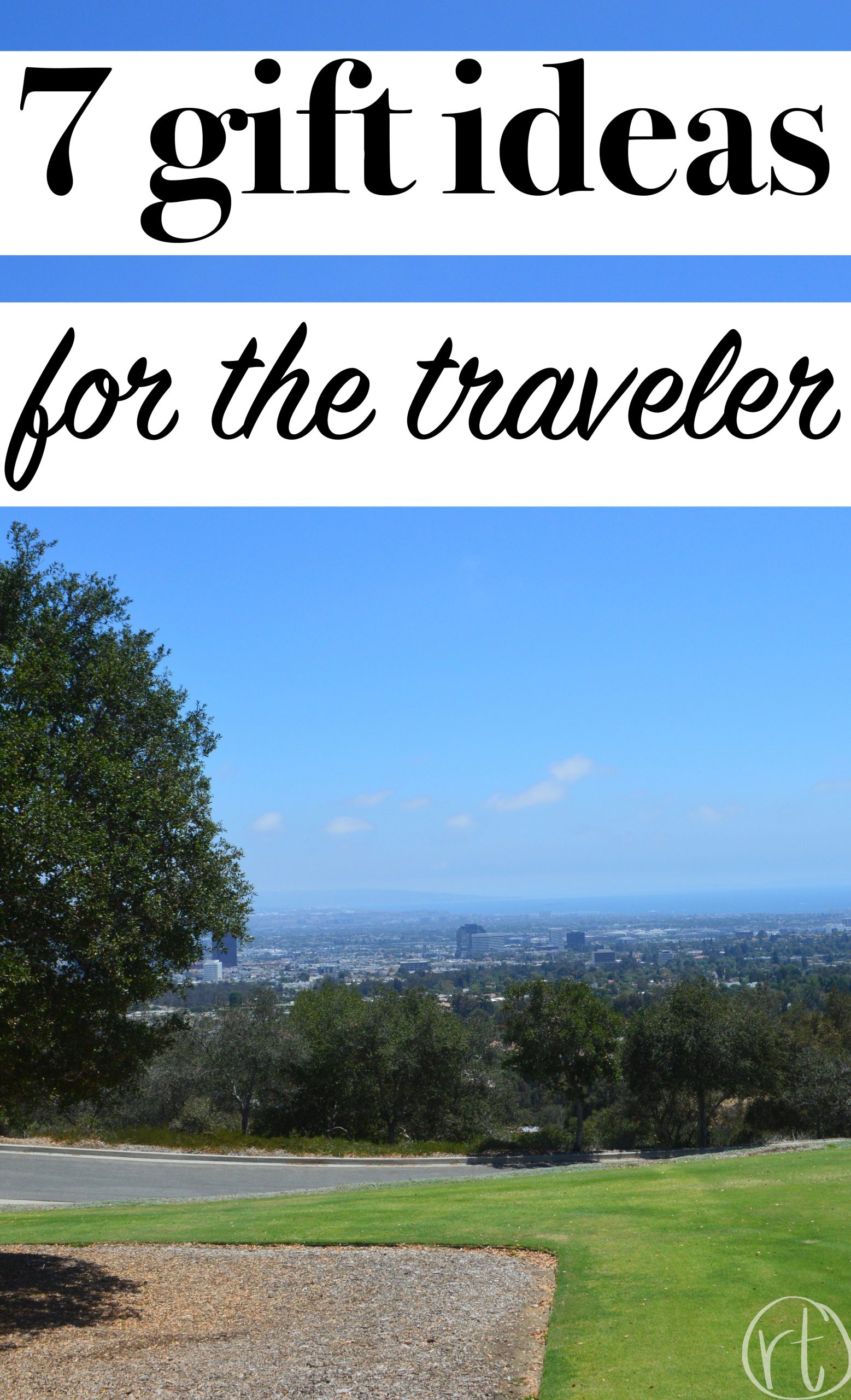 7-gift-ideas-for-the-traveler-getty-center-los-angeles-california